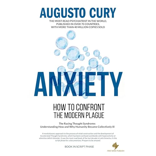 Anxiety by Augusto Cury