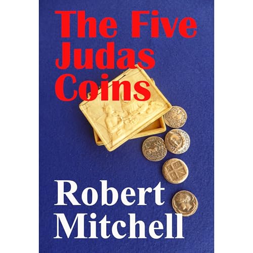 The Five Judas Coins