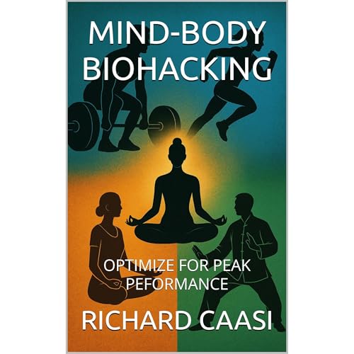 MIND-BODY BIOHACKING