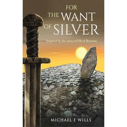 For the Want of Silver