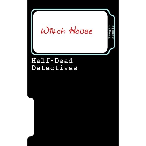 Witch House by Keegan Hennis