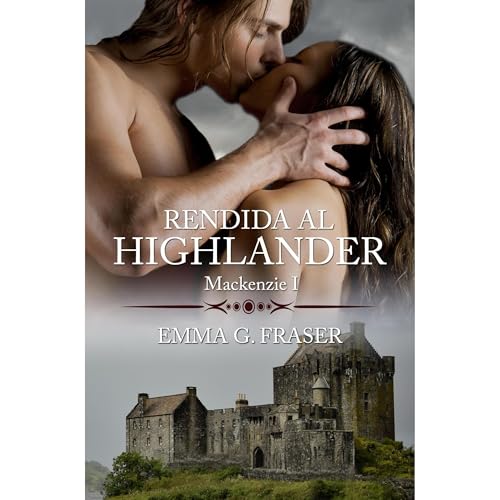 Rendida al highlander