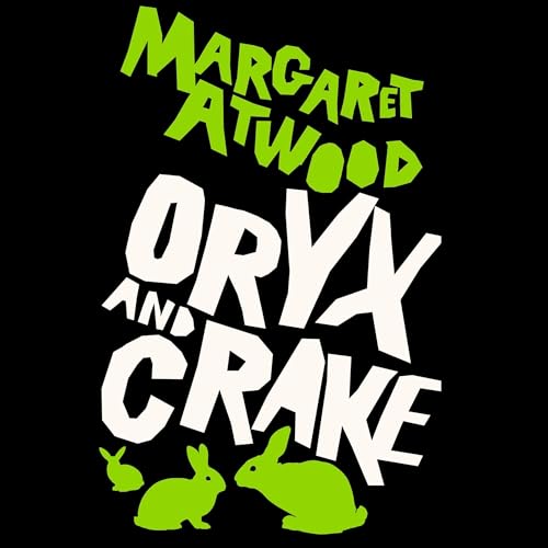 Oryx And Crake