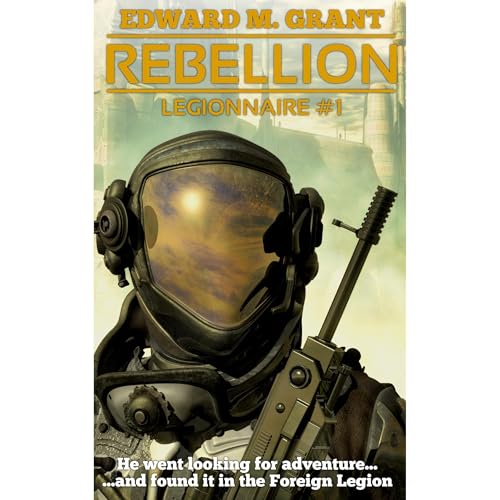 Rebellion by Edward M. Grant