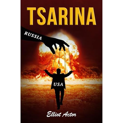 TSARINA by Elliot Actor