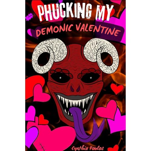 Phucking My Demonic Valentine by Cynthia Poulos