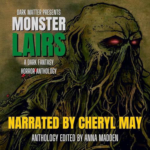 Monster Lairs by Anna Madden