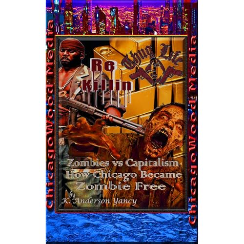 Re-Killin’ - Zombies 'n da Hood