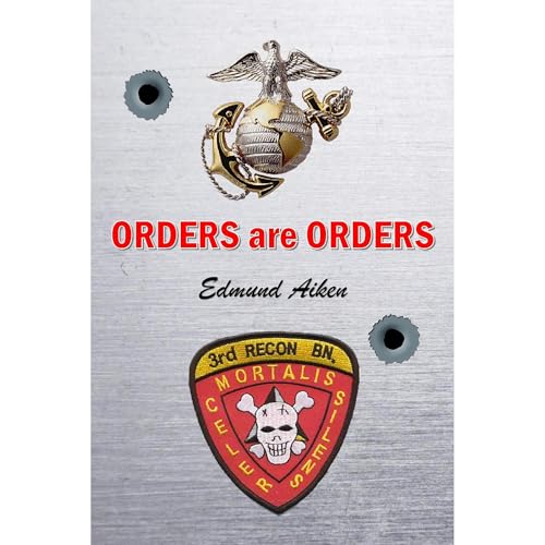 ORDERS are ORDERS by Edmund Aiken