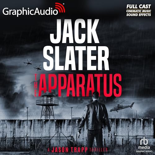 The Apparatus (Dramatized Adaptation)