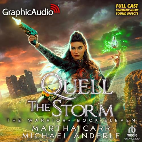 Quell the Storm (Dramatized Adaptation) by Michael Anderle