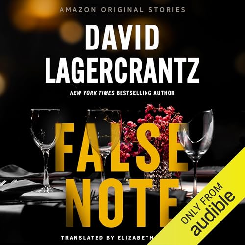 False Note by David Lagercrantz