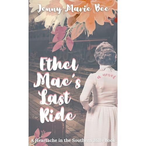 Ethel Mae's Last Ride