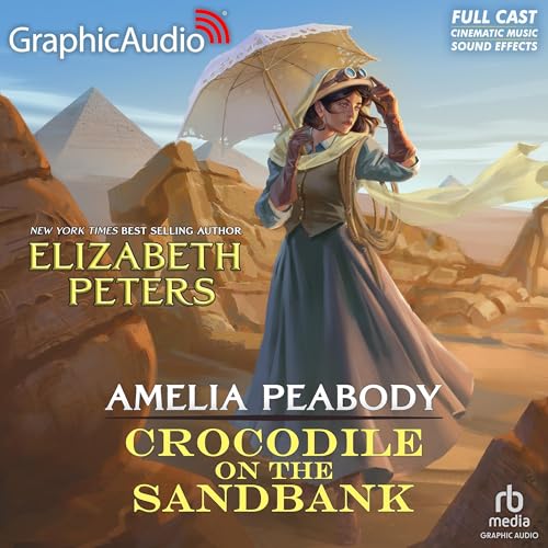 Crocodile on the Sandbank (Dramatized Adaptation) by Elizabeth Peters