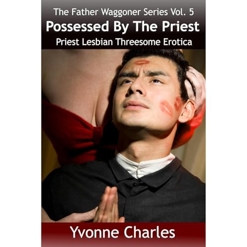 Possessed By The Priest