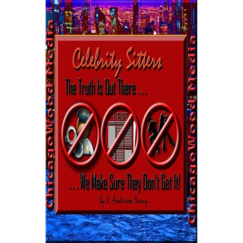Celebrity Sitters by K. Anderson Yancy