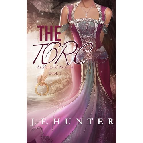 The Torc by J.E. Hunter