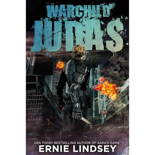 Warchild: Judas | A Post-Apocalyptic Adventure