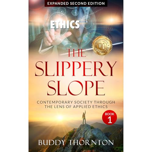 The Slippery Slope by Buddy Thornton