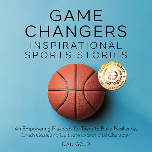 Game Changers: Inspirational Sports Stories