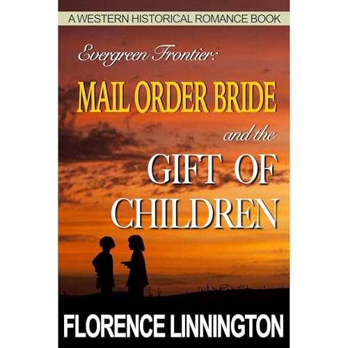Mail Order Bride And The Gift of Children