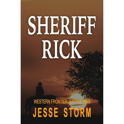 Sheriff Rick by Jesse Storm