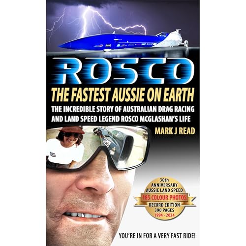 ROSCO The Fastest Aussie on Earth by Mark J Read
