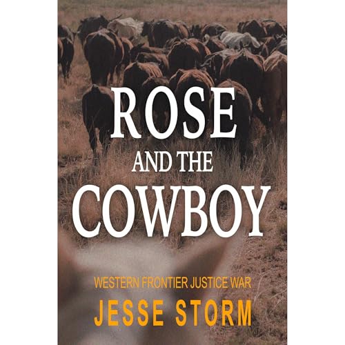 Rose and the Cowboy