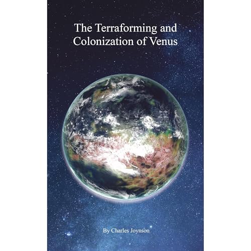 The Terraforming and Colonization of Venus
