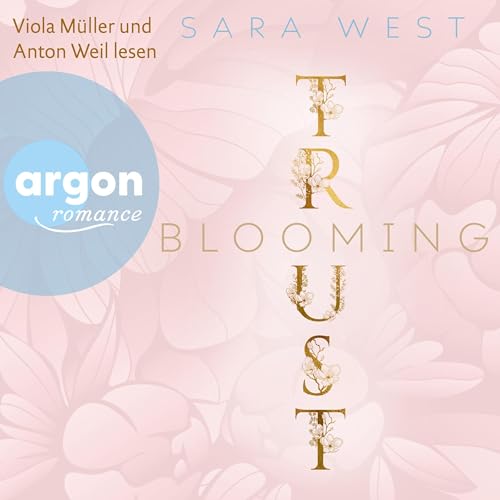 Blooming Trust by Sara West