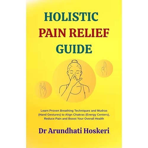 HOLISTIC PAIN RELIEF GUIDE