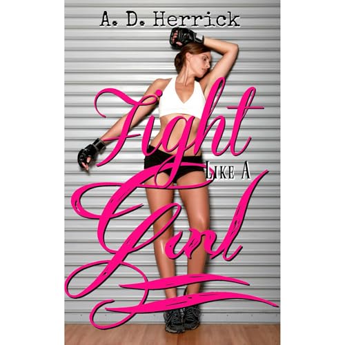 Fight Like A Girl