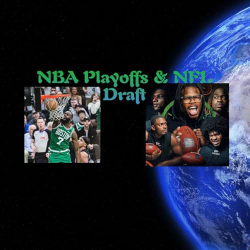 NBA Playoffs & NFL Draft by Unknown