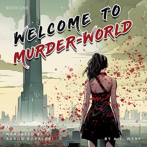 Welcome to Murder-World, Book 1