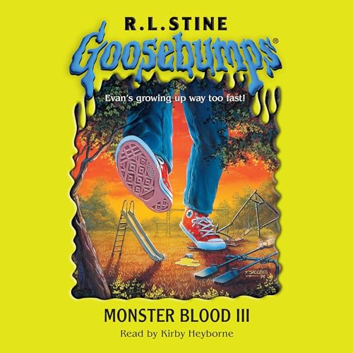 Monster Blood III by R. L. Stine