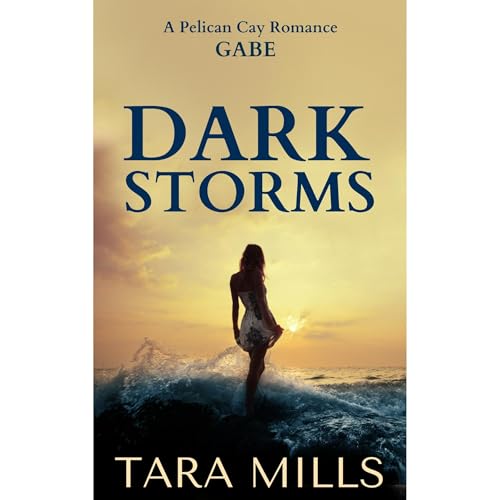 Dark Storms by Tara Mills