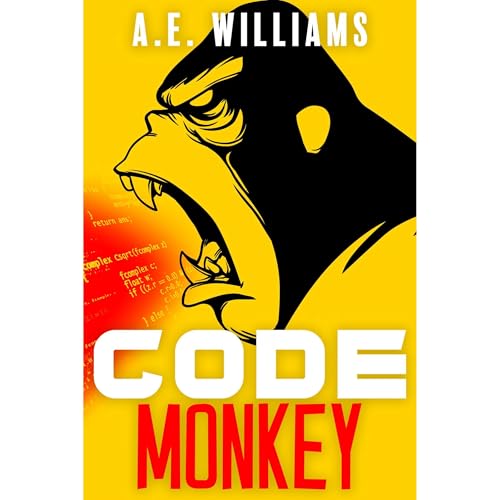 Code Monkey by A.E. Williams