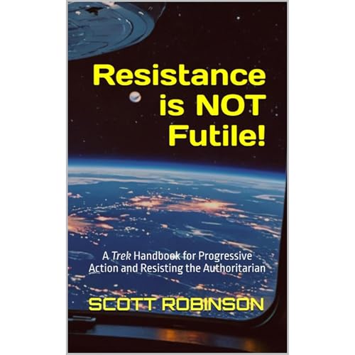 Resistance is NOT Futile! by Scott Robinson