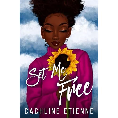 Set Me Free by Cachline Etienne