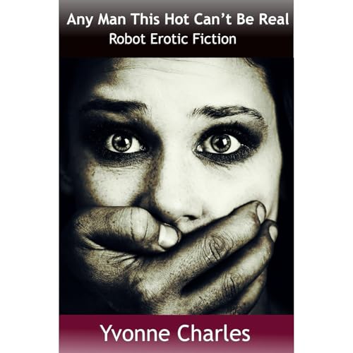 Any Man This Hot Can't Be Real