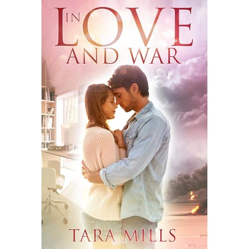 In Love and War