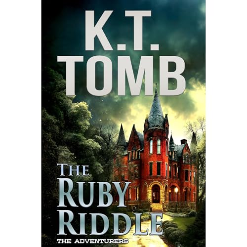 The Ruby Riddle by K.T. Tomb