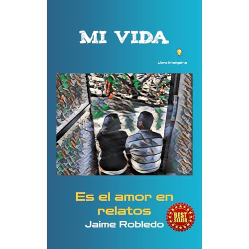 Mi Vida by Jaime Robledo