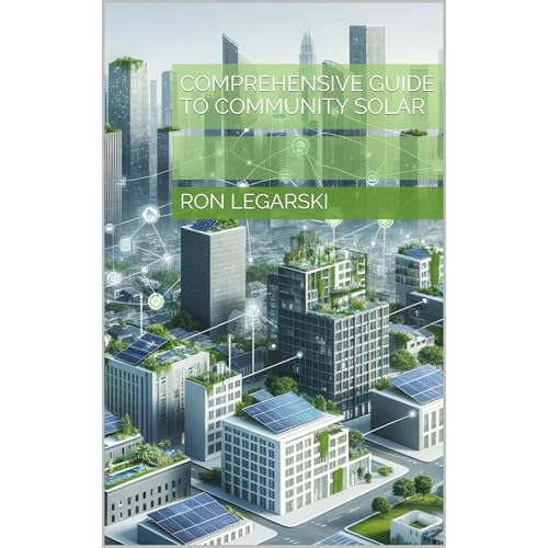 Comprehensive Guide to Community Solar