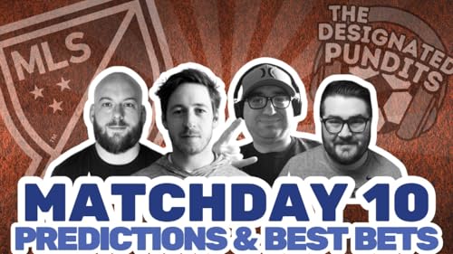 MLS Matchday 10 Predictions and Best Bets for April 26, 2025 by Unknown