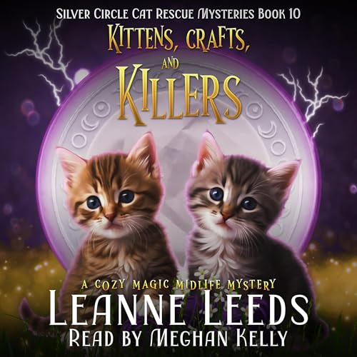 Kittens, Crafts, and Killers