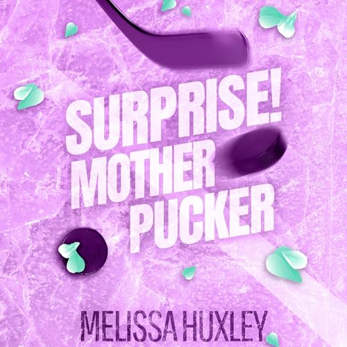 Surprise Mother Pucker
