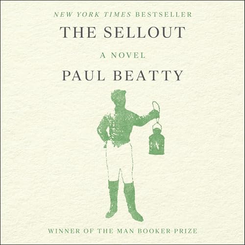 The Sellout by Paul Beatty