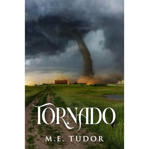 Tornado by M. E. Tudor