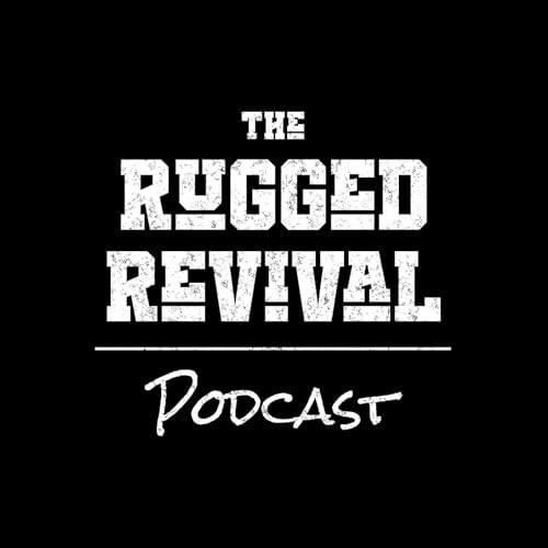 The Rugged Revival Podcast | Home of the UK’s Country, Americana, and Roots Music Community. by The Rugged Revival